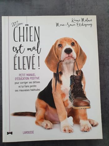 Mon Chien est mal élevé Éducation