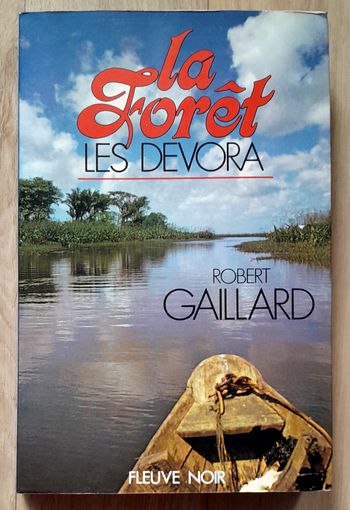 le forêt les devora - robert gaillard roman