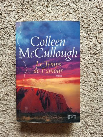 Livre Le Temps de l'amour de Colleen McCullough - Roman d'amour