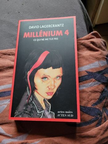 Millénium 4 ce qui ne me tue pas