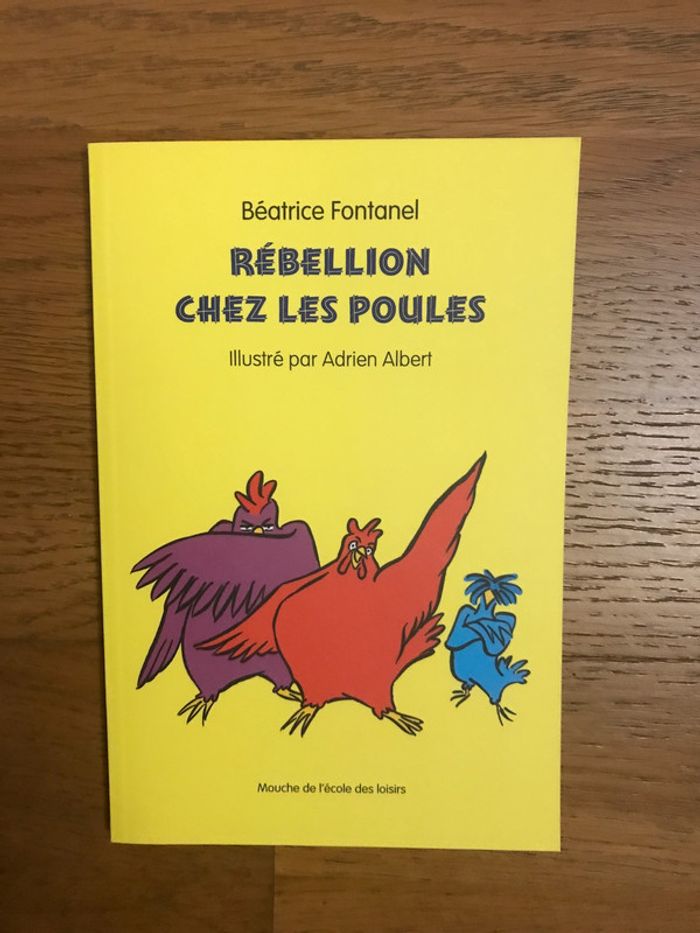 Rébellion chez les poules - niveau Cycle 2 - L’ École des Loisirs