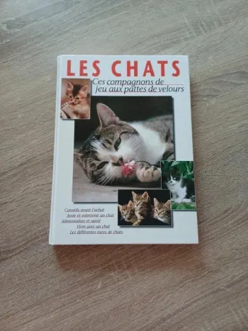 Livre " les chats , ces compagnons de jeu aux pattes de velours "