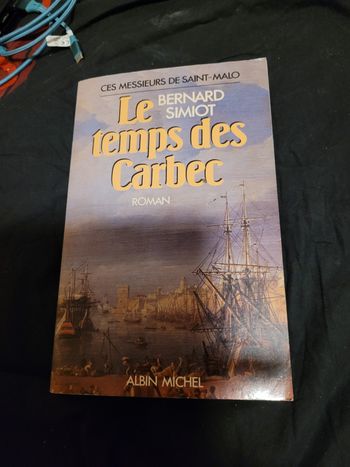 Le temps des carbec Bernard Simiot