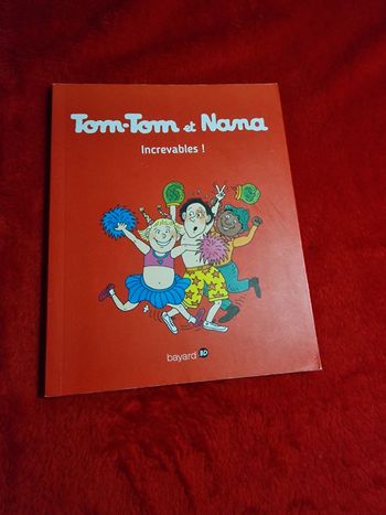 Livre 34 tom tom et nana increvables