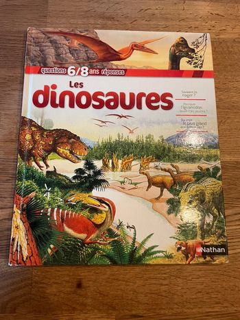 Livre Questions réponses Les dinosaures
