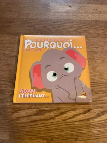 Livre Collection Pourquoi Adam l’éléphant