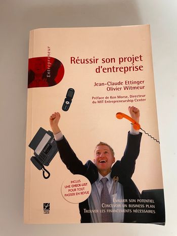 Réussir son projet d'entreprise - Jean-Claude Ettinger & Olivier Witmeur