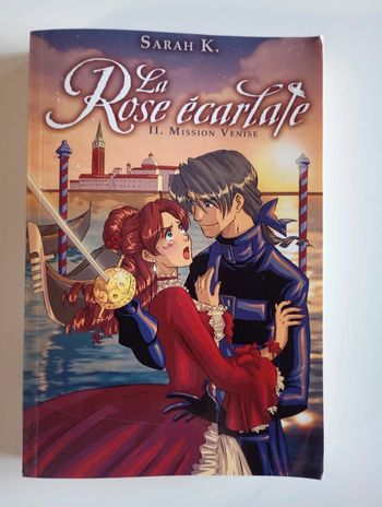 La rose écarlate - Tome 2 : Mission Venise
