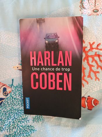 Livre d'Harlan Coben "Une chance de trop"