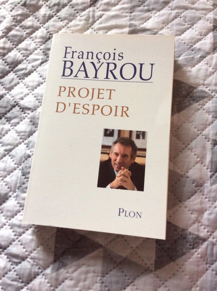 #projet d’espoir François Bayrou