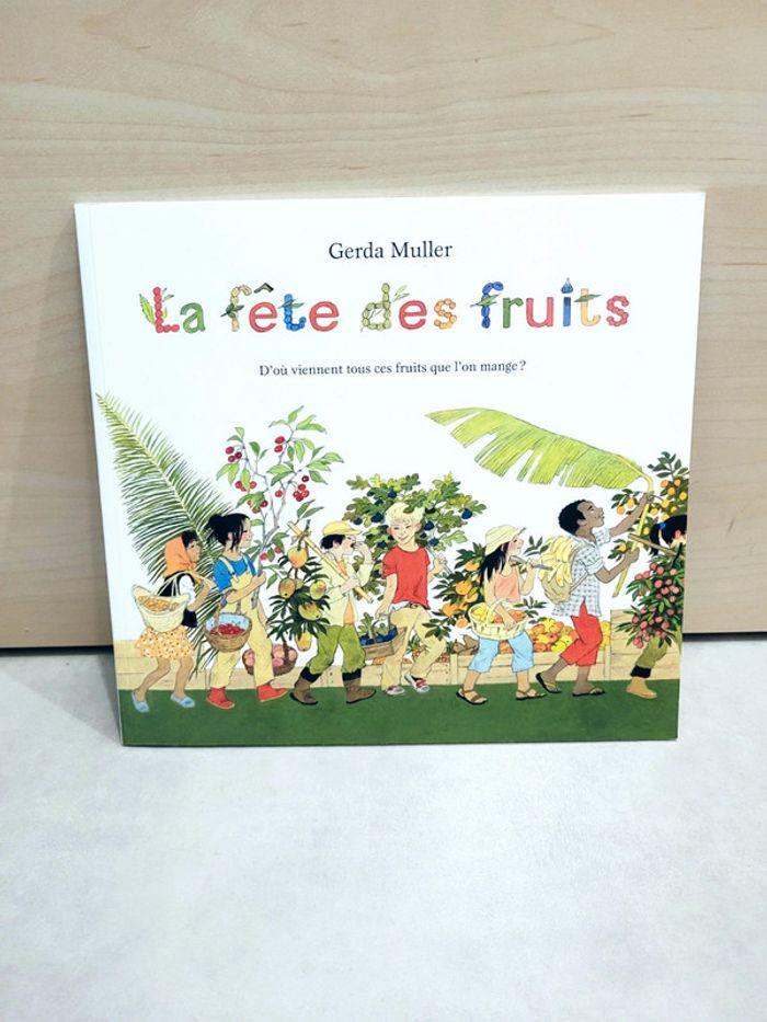 🌺 Livre (école des loisirs) : La fête des fruits