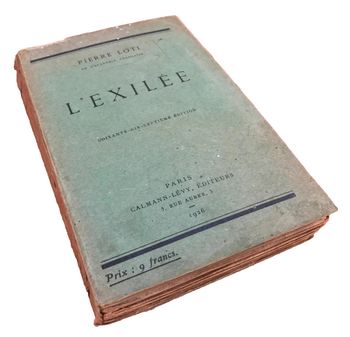Pierre Loti L' Exilée (1925) Calmann-Lévy Paris Editeurs