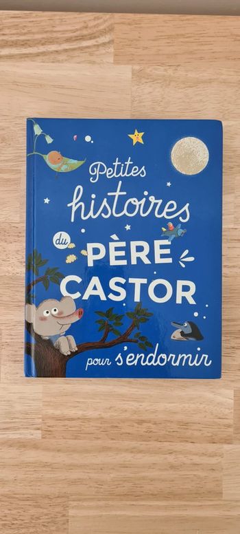Livre Petites Histoires du Père Castor