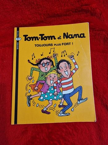 Livre 29 tom tom et nana toujours plus fort