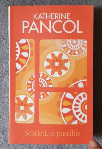 Roman d'apprentissage T.2/3, format poche "Scarlett, si possible" / K. Pancol aux Éd. France Loisirs