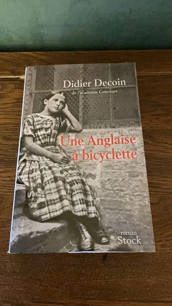 Une anglaise à bicyclette - Didier Decoin