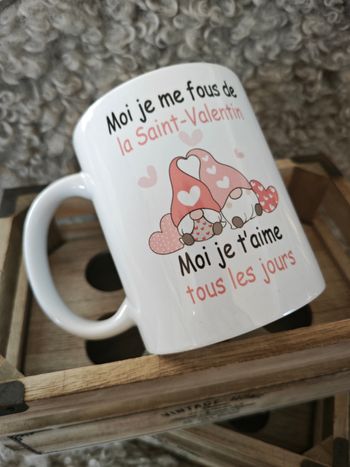 Tasse Idée Cadeau Saint Valentin - Moi Je t'aime tous les jours