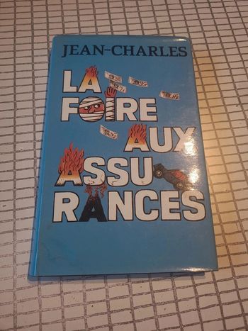 La foire aux assurances