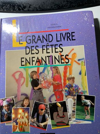 Le grand livre des fêtes enfantines