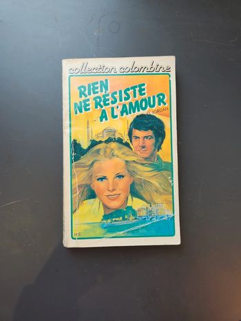 Livre rien ne résiste a l'amour