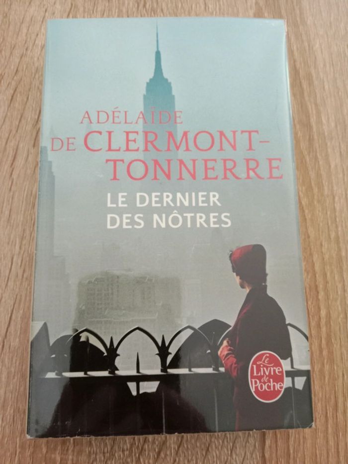 Adélaïde de Clermont-Tonnere 🪅 Le dernier des nôtres