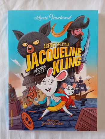 Agence spéciale Jacqueline Kling : mission pirate