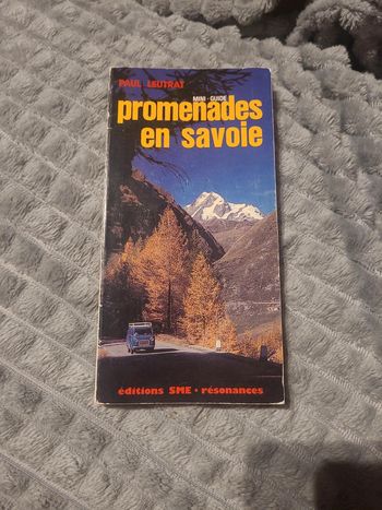 Mini guide promenades en savoie