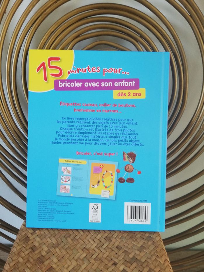 Livre activités enfant "15 minutes pour bricoler avec mon enfant" - photo numéro 2