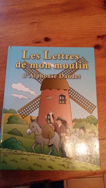 Livre " les lettres de mon moulin " Alphonse Daudet