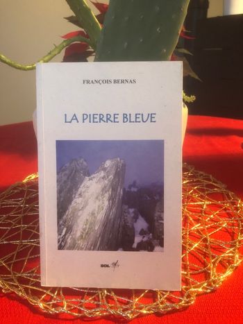 La pierre bleue - François Bernas