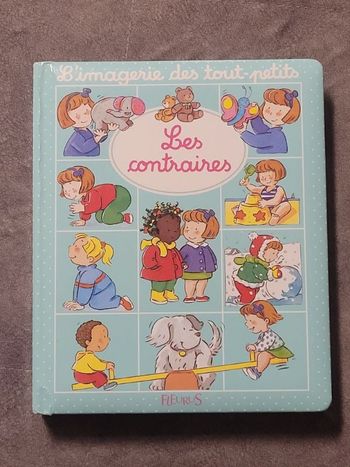 Les Contraires Par Emilie Beaumont, Sylvie Michelet