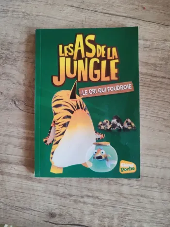 Livre pour enfants "les as de la jungle" numéro 6 "le cri qui foudroie"