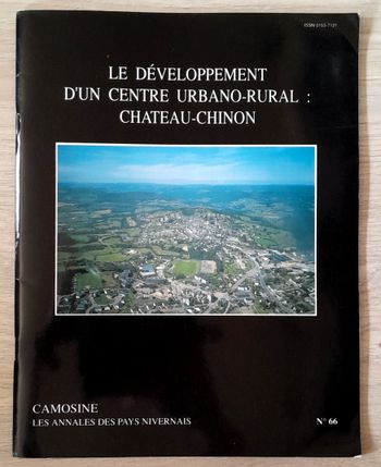 le développement d'un centre urbano-rural: chateau-chinon