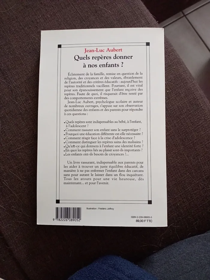 Quels repères donner à nos enfants ? Riche de conseils - photo numéro 2
