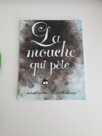 Livre la mouche qui pète