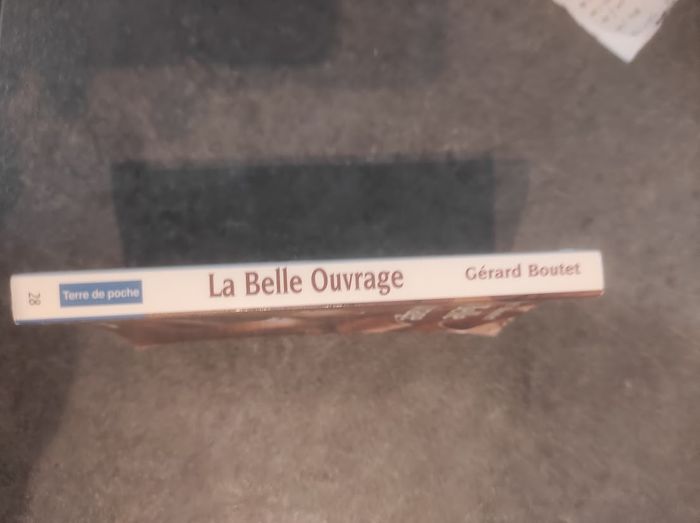 La Belle Ouvrage Gérard Boutet De Borée Terre de Poche 2003 - photo numéro 2