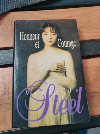 Honneur et courage de Danielle Steel