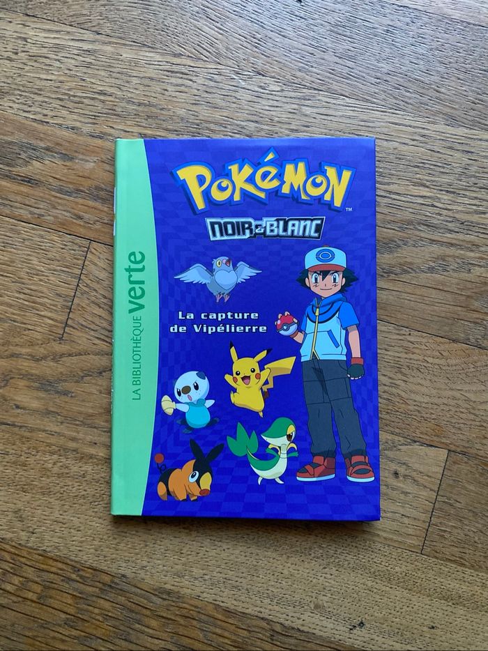 Livre Pokémon Noir & Blanc La capture de Vipélierre