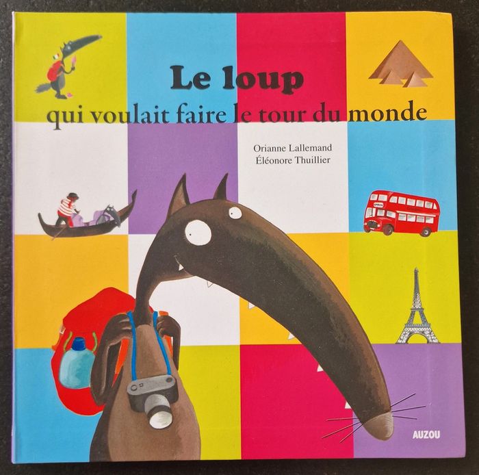 Livre Le loup qui voulait faire le tour du monde