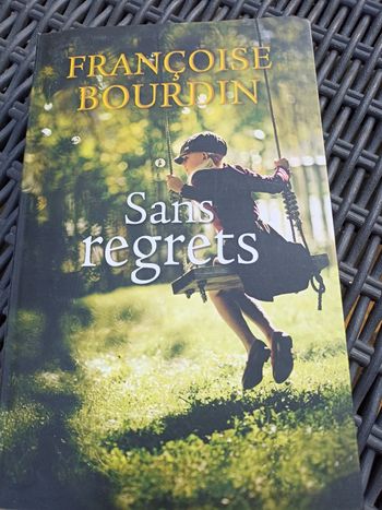 Françoise Bourdin - sans regrets