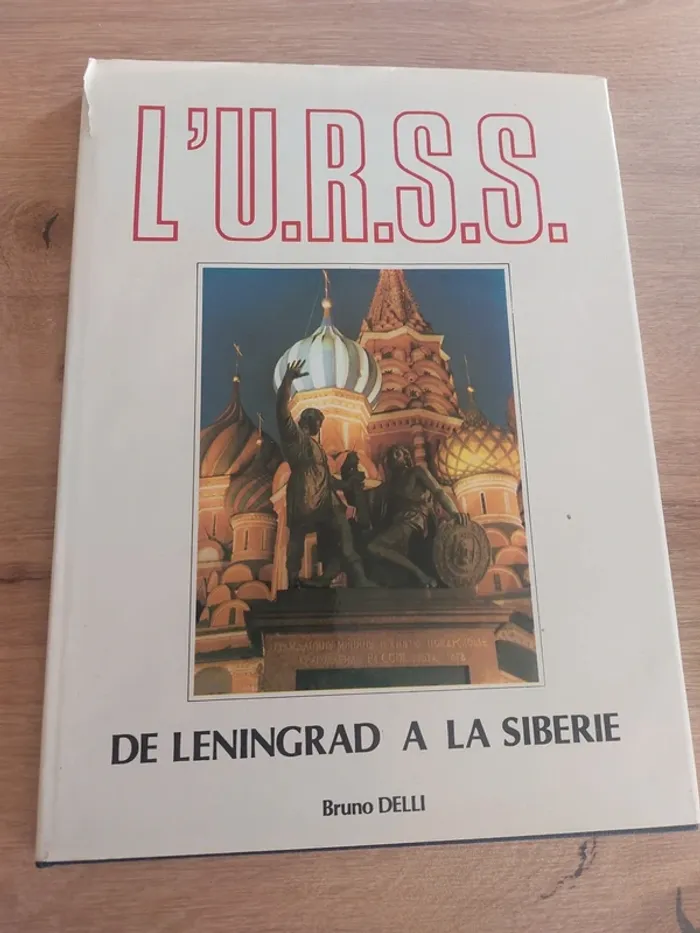 L Urss de Leningrad à la Siberie