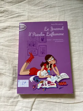 Le Journal d’Aurélie Laflamme – Tome 1 : Extraterrestre ou presque !