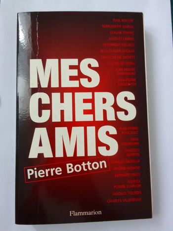Pierre Botton - Mes chers amis