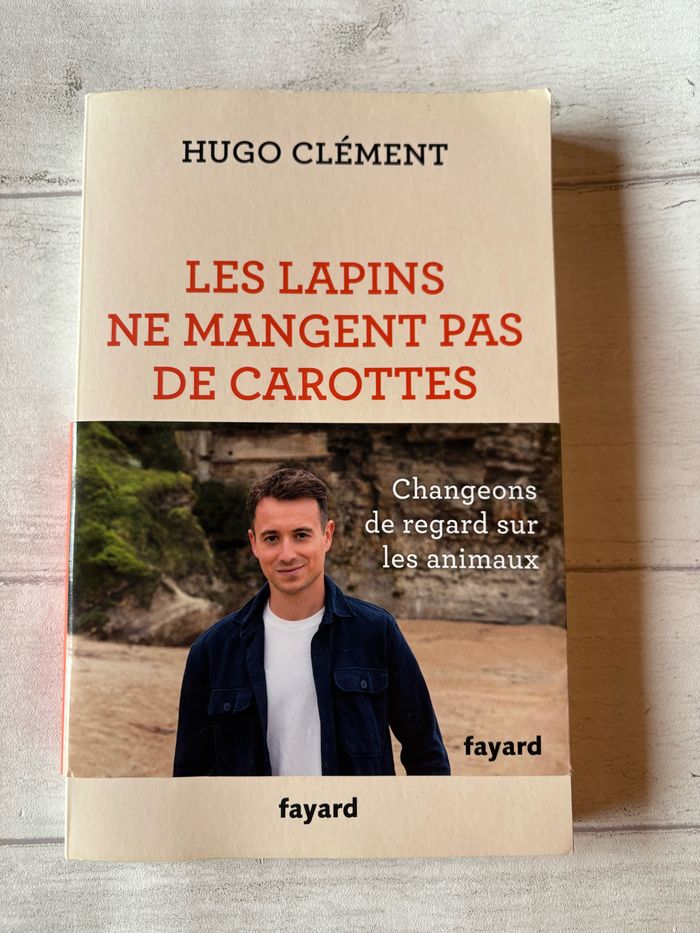 Les lapins ne mangent pas de carottes Hugo clement