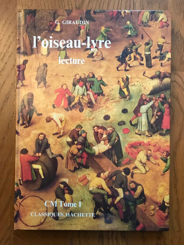 L’oiseau-lyre CM tome 1 - livre de lecture - édition 1979