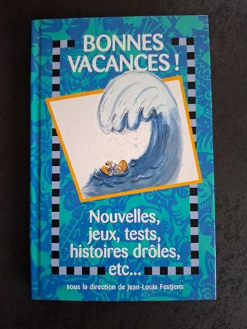 Livre Bonnes vacances en très bon état