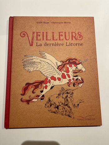 Livre veilleur la dernière licorne