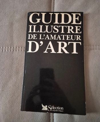 📘🎨 Guide Illustré de l’Amateur d’Art – Sélection du Reader’s Digest