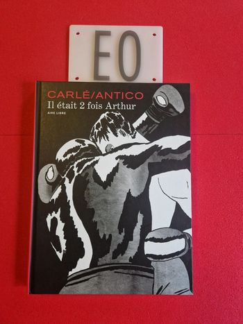 Bd il était 2 fois arthur, EO