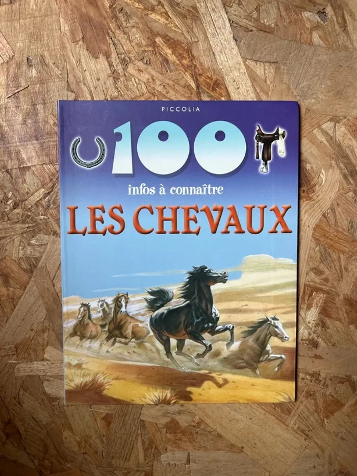 100 infos à connaître les chevaux